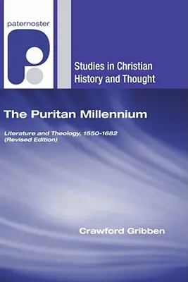 Le millénaire puritain - The Puritan Millennium