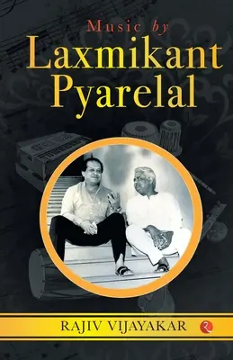 MUSIQUE DE LAXMIKANT PYARELAL (Couverture) - MUSIC BY LAXMIKANT PYARELAL (Cover)