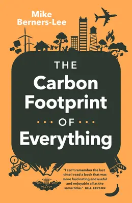 L'empreinte carbone de tout - The Carbon Footprint of Everything