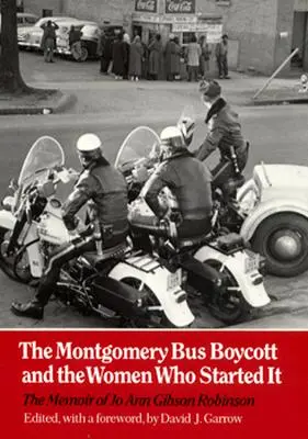 Boycott des bus de Montgomery : les femmes qui l'ont déclenché - Montgomery Bus Boycott: Women Who Started It