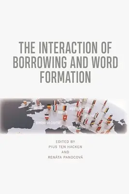 L'interaction des emprunts et de la formation des mots - The Interaction of Borrowing and Word Formation