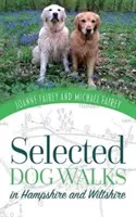 Sélection de promenades pour chiens dans le Hampshire et le Wiltshire - Selected Dog Walks in Hampshire and Wiltshire