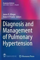 Diagnostic et prise en charge de l'hypertension pulmonaire - Diagnosis and Management of Pulmonary Hypertension