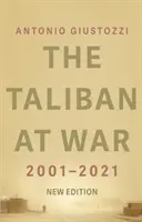 Les Talibans en guerre - 2001 - 2021 - Taliban at War - 2001 - 2021