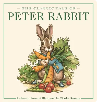 Le livre de Peter Rabbit (édition révisée) : Illustré par l'artiste le plus vendu du New York Times - The Peter Rabbit Oversized Board Book (the Revised Edition): Illustrated by New York Times Bestselling Artist