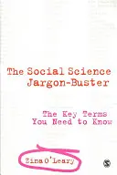 Le Jargon des Sciences Sociales : Les termes clés que vous devez connaître - The Social Science Jargon Buster: The Key Terms You Need to Know