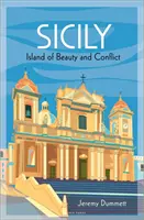 La Sicile : île de beauté et de conflit - Sicily: Island of Beauty and Conflict