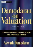 Damodaran on Valuation : L'analyse des titres pour l'investissement et la finance d'entreprise - Damodaran on Valuation: Security Analysis for Investment and Corporate Finance