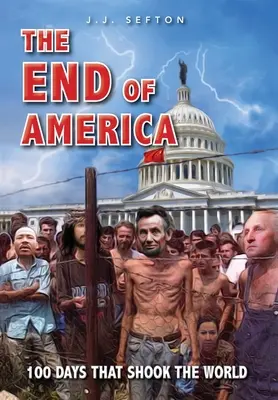 La fin de l'Amérique - The End of America