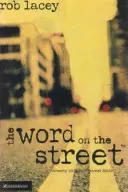 Le mot de la rue - Word on the Street