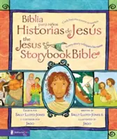 Biblia Para Nios, Historias de Jess / The Jesus Storybook Bible : Cada Historia Susurra Su Nombre - Biblia Para Nios, Historias de Jess / The Jesus Storybook Bible: Cada Historia Susurra Su Nombre