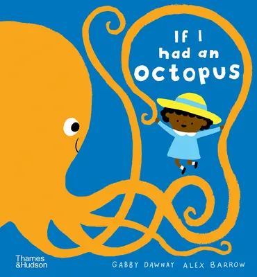 Si j'avais une pieuvre - If I Had an Octopus