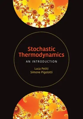 Thermodynamique stochastique : Une introduction - Stochastic Thermodynamics: An Introduction