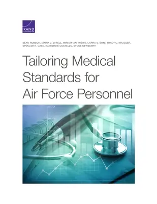 Adapter les normes médicales au personnel de l'armée de l'air - Tailoring Medical Standards for Air Force Personnel