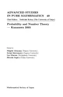 Probabilité et théorie des nombres -- Kanazawa 2005 - Probability and Number Theory -- Kanazawa 2005