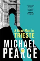 Un mort à Trieste - A Dead Man in Trieste