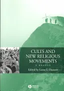 Cultes et nouveaux mouvements religieux : Un lecteur - Cults and New Religious Movements: A Reader