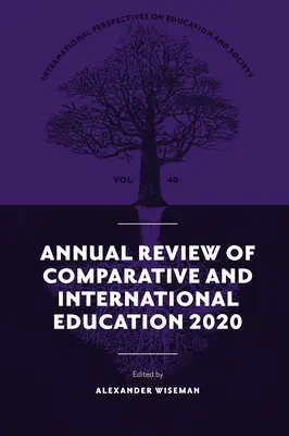 Revue annuelle d'éducation comparée et internationale 2020 - Annual Review of Comparative and International Education 2020