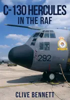 Le C-130 Hercules dans la RAF - C-130 Hercules in the RAF