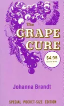 La cure de raisin - The Grape Cure