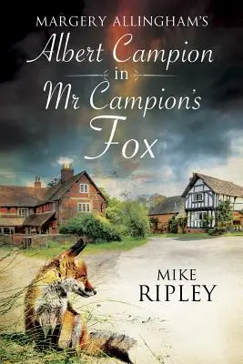 Le renard de M. Campion - MR Campion's Fox