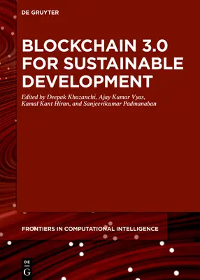 Blockchain 3.0 pour le développement durable - Blockchain 3.0 for Sustainable Development