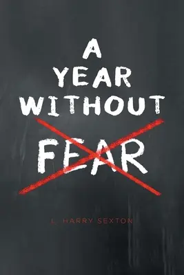 Une année sans peur - A Year Without Fear