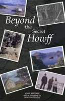 Au-delà du Howff secret - Beyond the Secret Howff