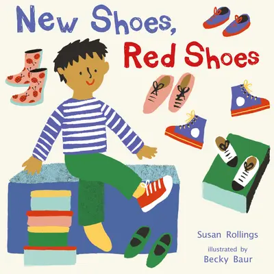 Chaussures neuves, chaussures rouges - New Shoes, Red Shoes