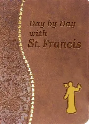 Jour après jour avec Saint François - Day by Day with St. Francis