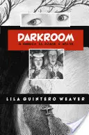 La chambre noire : Un mémoire en noir et blanc - Darkroom: A Memoir in Black and White