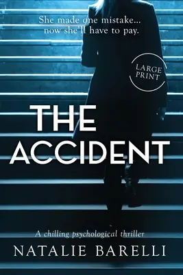 L'accident : Un thriller psychologique qui fait froid dans le dos - The Accident: A chilling psychological thriller