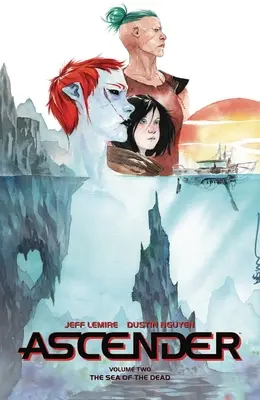 Ascender Volume 2 : La Mer Morte - Ascender Volume 2: The Dead Sea