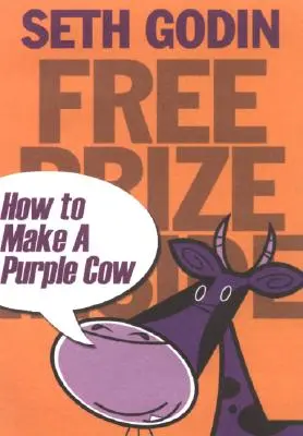 Prix gratuit à l'intérieur ! Comment faire une vache violette - Free Prize Inside!: How to Make a Purple Cow