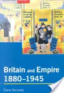 La Grande-Bretagne et l'Empire, 1880-1945 - Britain and Empire, 1880-1945