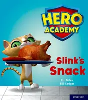 Hero Academy : Oxford Niveau 2, Livre Rouge : Slink's Snack - Hero Academy: Oxford Level 2, Red Book Band: Slink's Snack