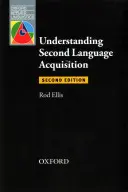 Comprendre l'acquisition d'une seconde langue : Deuxième édition - Understanding Second Language Acquisition: Second Edition