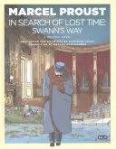 In Search of Lost Time: Swann's Way