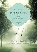 Lire Romains avec John Stott : 10 semaines pour individus ou groupes - Reading Romans with John Stott: 10 Weeks for Individuals or Groups