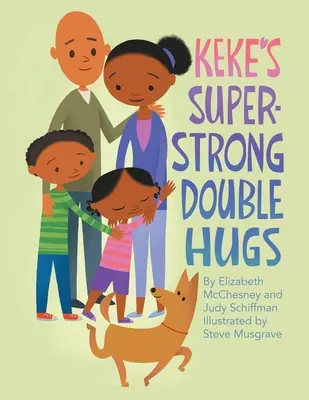 Les doubles câlins super forts de Keke - Keke's Super-Strong Double Hugs