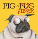 Cochon le flibustier (Édition de bibliothèque) - Pig the Fibber (Library Edition)