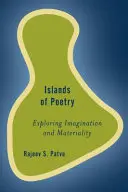 Poésie et îles : Matérialité et imagination créative - Poetry and Islands: Materiality and the Creative Imagination