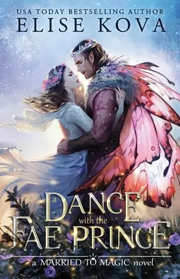 Une danse avec le prince fae - A Dance with the Fae Prince