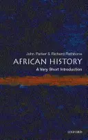 Histoire de l'Afrique : Une très courte introduction - African History: A Very Short Introduction