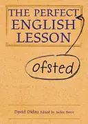 La leçon d'anglais parfaite (Ofsted) - The Perfect (Ofsted) English Lesson