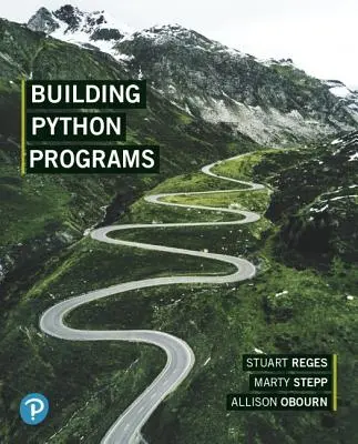 Construire des programmes Python - Building Python Programs