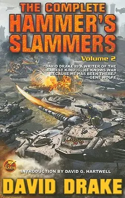 L'intégrale des Hammer's Slammers, tome 2 - The Complete Hammer's Slammers, Volume 2