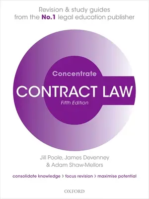 Concentré de droit des contrats - Révision du droit et guide d'étude - Contract Law Concentrate - Law Revision and Study Guide