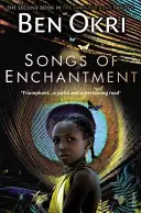 Chants d'enchantement - Songs of Enchantment