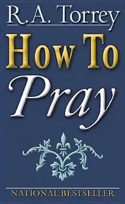 Comment prier - How to Pray